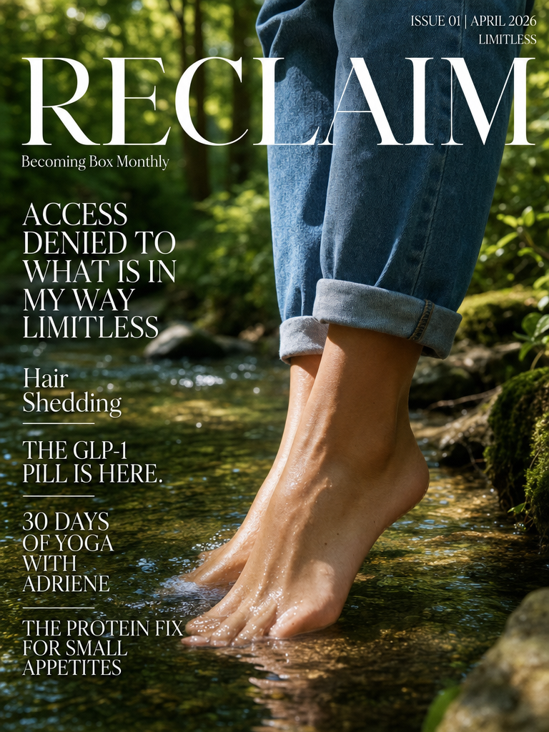 Reclaim publication cover — Becoming Box Monthly for GLP-1